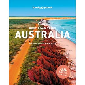 Lonely Planet Best Road Trips Australia (4th Ed)