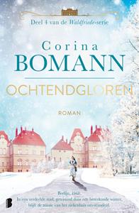 Corina Bomann Waldfriede 4 - Ochtendgloren -   (ISBN: 9789402321135)