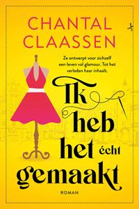 Chantal Claassen Ik heb het echt gemaakt -   (ISBN: 9789020553680)