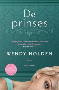 Wendy Holden De prinses -   (ISBN: 9789026366772)