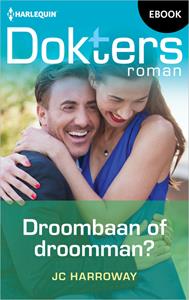 JC Harroway Droombaan of droomman? -   (ISBN: 9789402568790)