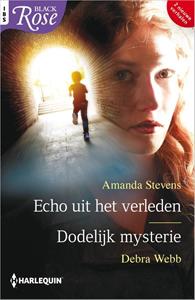 Amanda Stevens, Debra Webb Echo uit het verleden / Dodelijk mysterie -   (ISBN: 9789402568844)