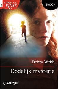 Debra Webb Dodelijk mysterie -   (ISBN: 9789402568868)