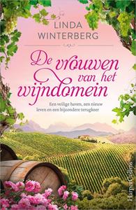 Linda Winterberg Het wijndomein 2 - De vrouwen van het wijndomein -   (ISBN: 9789402770872)