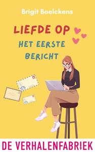 Brigit Boelckens Liefde op het eerste bericht -   (ISBN: 9789461098795)