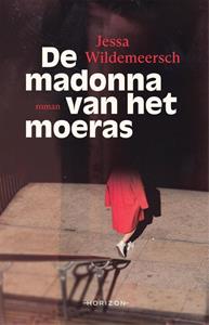 Jessa Wildemeersch De madonna van het moeras -   (ISBN: 9789464103359)