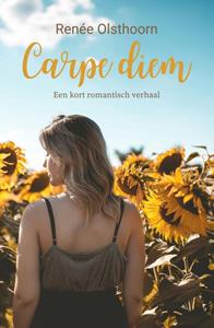 Renée Olsthoorn Carpe diem -   (ISBN: 9789464821222)