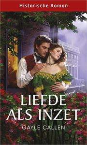 Gayle Callen Liefde als inzet -   (ISBN: 9789402569391)