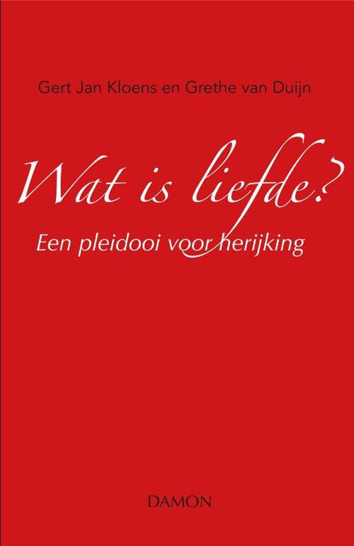 Gert Jan Kloens, Grethe van Duijn Wat is liefde? -   (ISBN: 9789463400954)