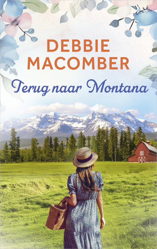 Debbie Macomber Terug naar Montana -   (ISBN: 9789402570564)