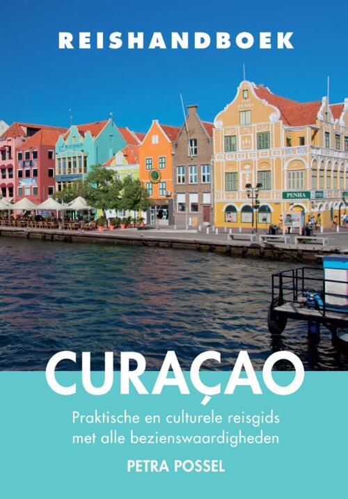Petra Possel Reishandboek Curaçao -   (ISBN: 9789038928524)