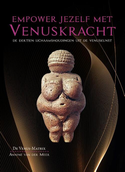 Annine van der Meer Empower jezelf met Venuskracht -   (ISBN: 9789464611045)