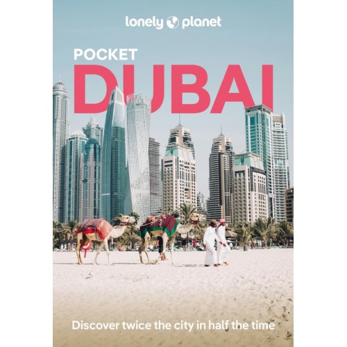 62damrak Lonely Planet Pocket Dubai - Lonely Planet Pocket Guide
