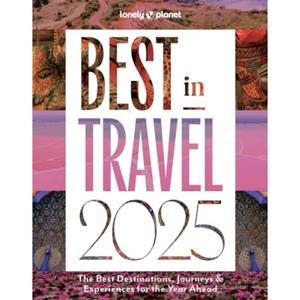 62damrak Lonely Planet's Best In Travel 2025 - Lonely Planet Inspiration