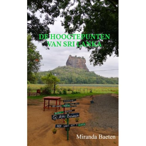 Brave New Books De Hoogtepunten Van Sri Lanka - Miranda Baeten