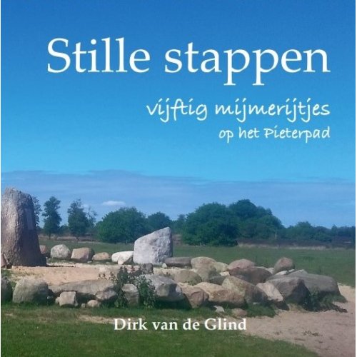 Morgenland Uitgeverij Stille Stappen - Dirk Van de Glind