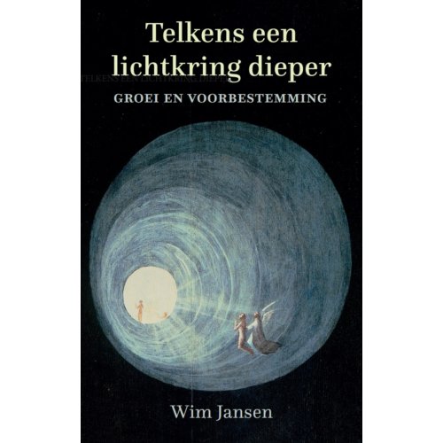 Morgenland Uitgeverij Telkens Een Lichtkring Dieper - Wim Jansen