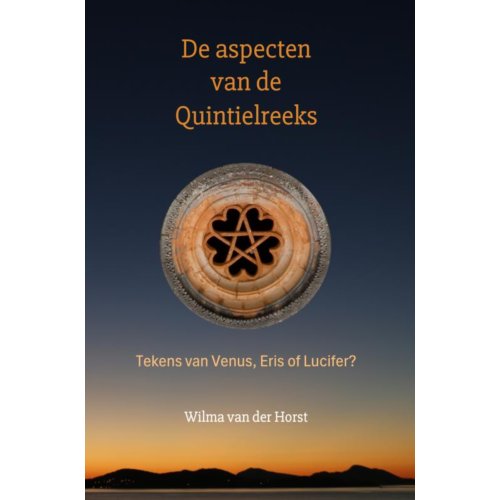 Mijnbestseller B.V. De Aspecten Van De Quintielreeks - Wilma Van der Horst