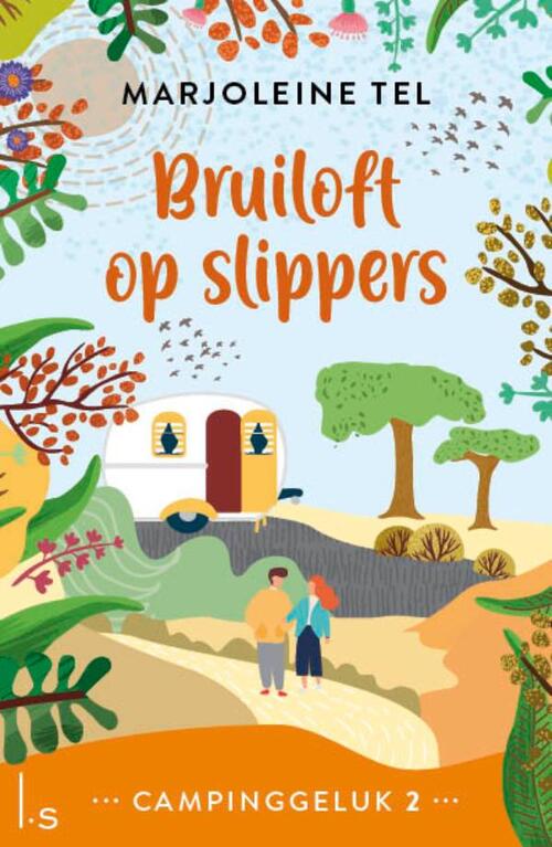 Marjoleine Tel Campinggeluk 2 - Bruiloft op slippers -   (ISBN: 9789024595426)