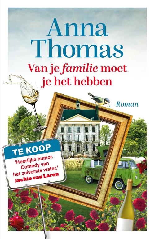 Anna Thomas Van je familie moet je het hebben -   (ISBN: 9789024598335)