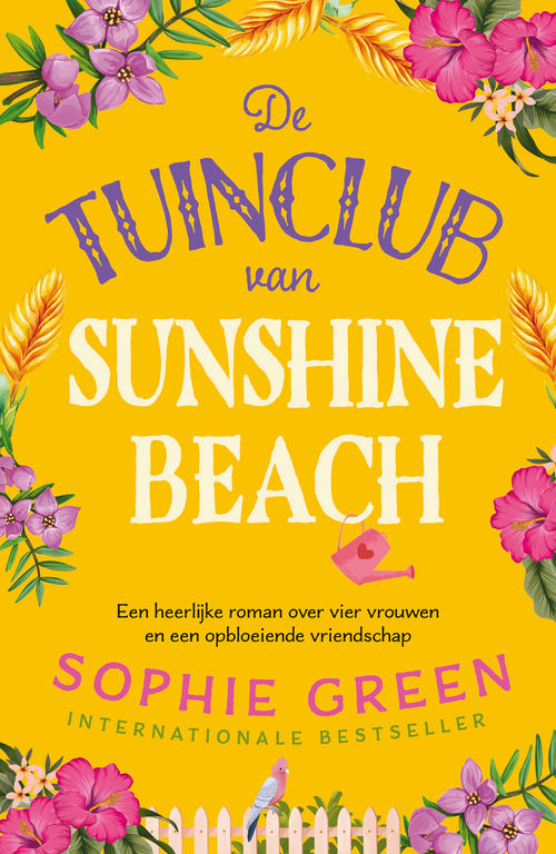 Sophie Green De tuinclub van Sunshine Beach -   (ISBN: 9789026173387)