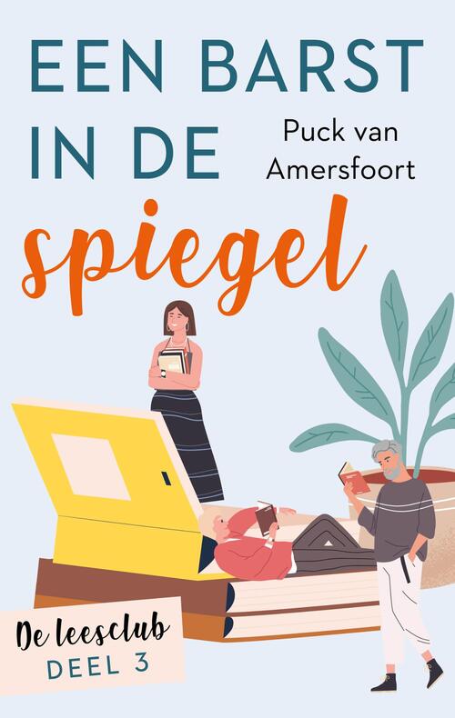 Puck van Amersfoort Een barst in de spiegel -   (ISBN: 9789047207245)