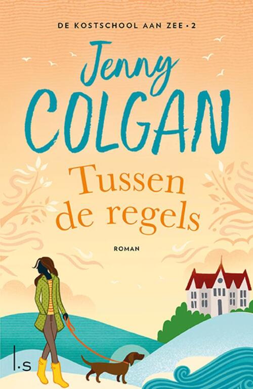 Jenny Colgan Kostschool aan zee 2 - Tussen de regels -   (ISBN: 9789021042169)