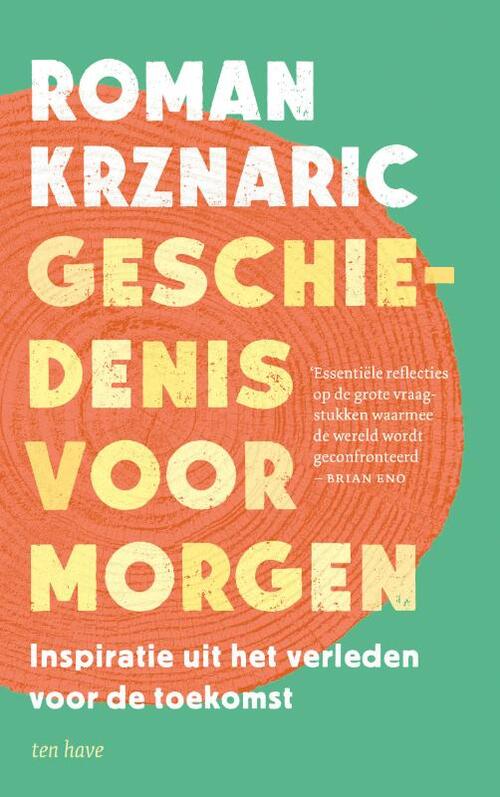 Roman Krznaric Geschiedenis voor morgen -   (ISBN: 9789025912734)