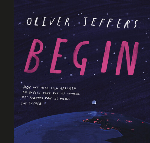 Oliver Jeffers Begin -   (ISBN: 9789026171284)