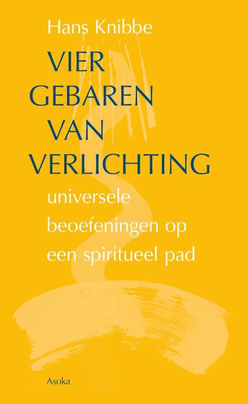 Hans Knibbe Vier gebaren van verlichting -   (ISBN: 9789056704469)