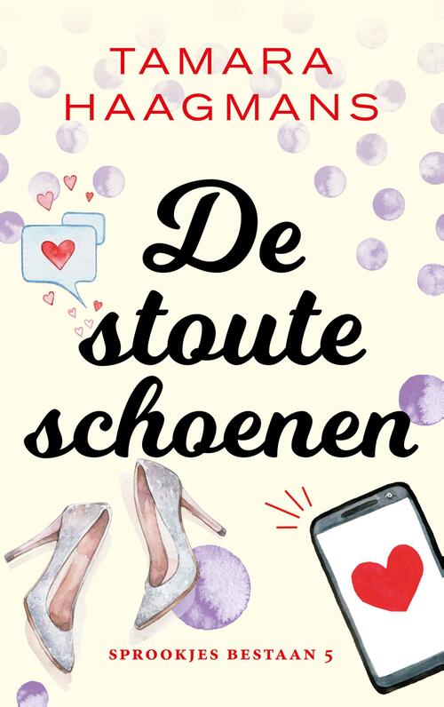 Tamara Haagmans De stoute schoenen -   (ISBN: 9789021030678)