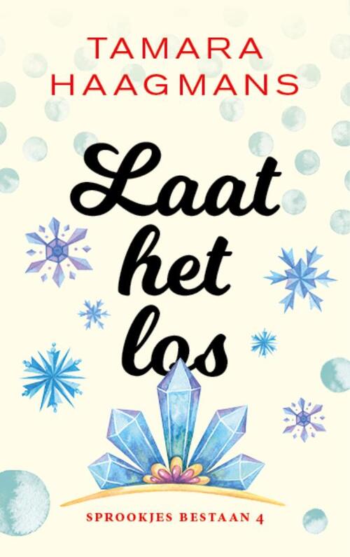 Tamara Haagmans Laat het los -   (ISBN: 9789021030685)