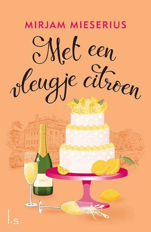 Mirjam Mieserius Met een vleugje citroen -   (ISBN: 9789021039961)
