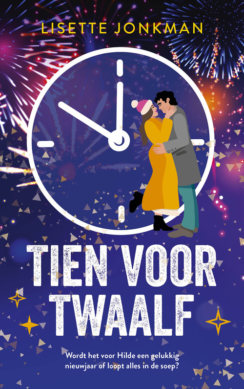 Lisette Jonkman Tien voor twaalf -   (ISBN: 9789021046679)