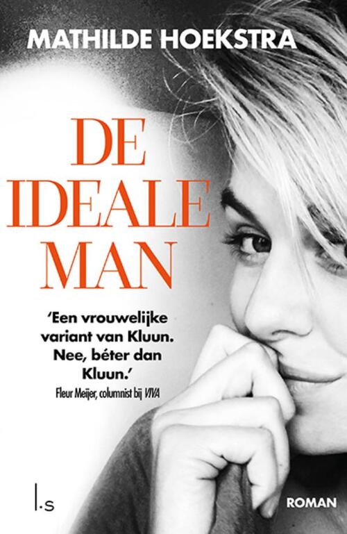 Mathilde Hoekstra De ideale man -   (ISBN: 9789024583270)