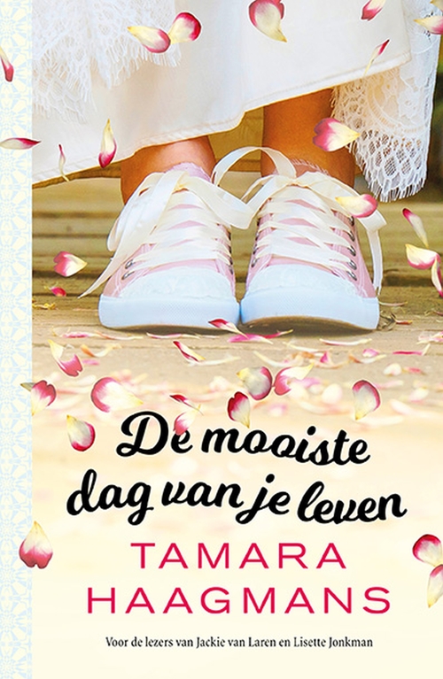 Tamara Haagmans De mooiste dag van je leven -   (ISBN: 9789024585229)