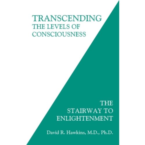 Random House Us Transcending The Levels Of Consciousness - David R Hawkins