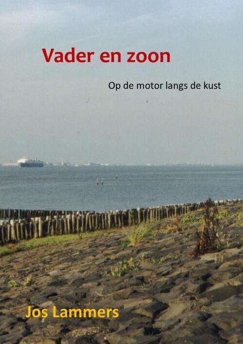 Jos Lammers Vader en zoon -   (ISBN: 9789464653366)
