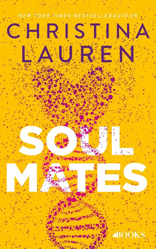 Christina Lauren Soulmates -   (ISBN: 9789021489506)