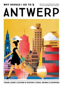 Lonneke Snel, Team Wsigt Why Should I Go To Antwerp -   (ISBN: 9789493338449)