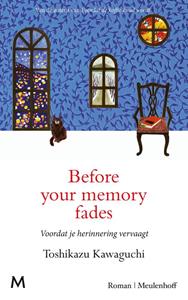 Toshikazu Kawaguchi Before your memory fades -   (ISBN: 9789402321159)