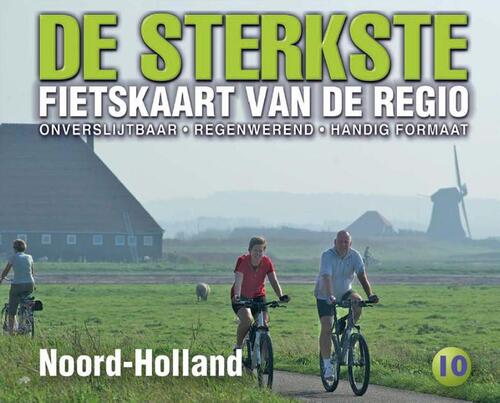 Buijten & Schipperheijn Recreatief De sterkste fietskaart van Noord-Holland -   (ISBN: 9789463692748)
