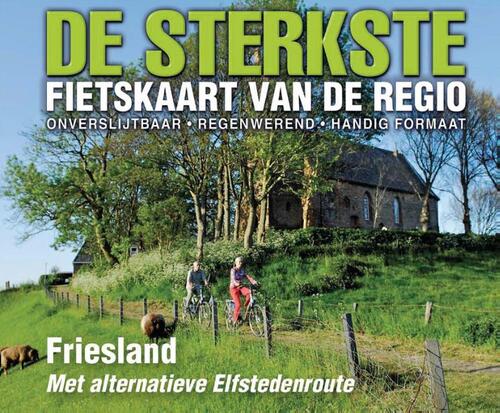Buijten & Schipperheijn Recreatief De sterkste fietskaart van Friesland -   (ISBN: 9789463692755)