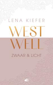 Lena Kiefer Westwell: zwaar en licht -   (ISBN: 9789021498133)