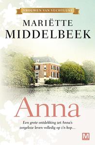 Mariette Middelbeek Vrouwen van vechtlust 1 - Anna -   (ISBN: 9789460687341)