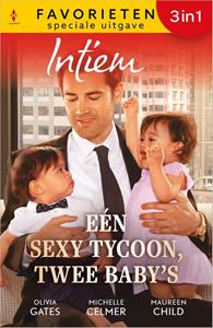 Maureen Child, Michelle Celmer, Olivia Gates Eén sexy tycoon, twee baby’s -   (ISBN: 9789402571103)