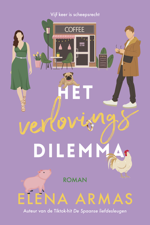 Elena Armas Het verlovingsdilemma -   (ISBN: 9789020556360)