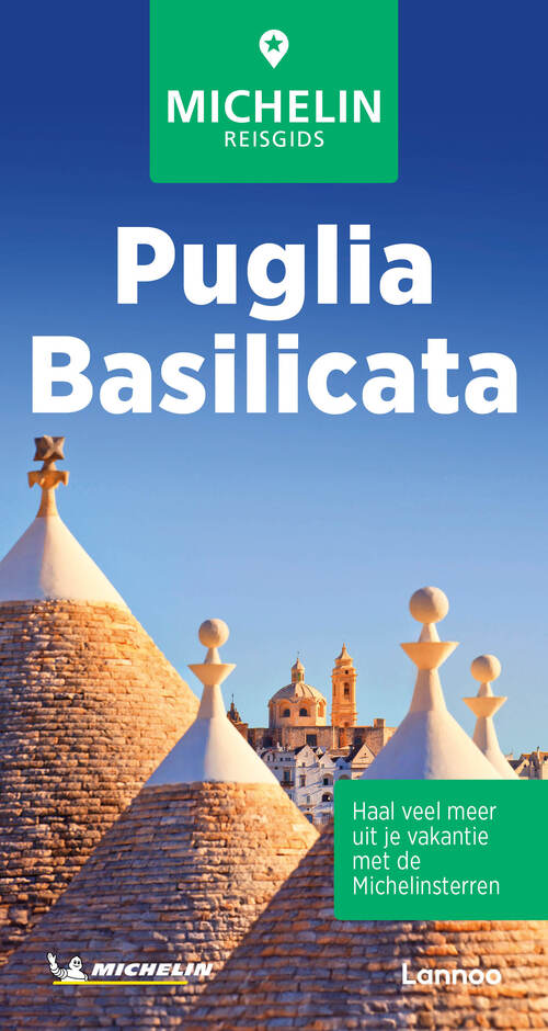 Michelin Editions Michelin Reisgids Puglia-Matera-Basilicata -   (ISBN: 9789401498647)