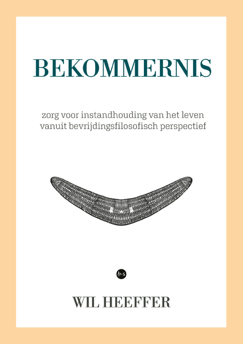 Wil Heeffer Bekommernis -   (ISBN: 9789465090924)