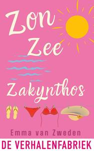 Emma van Zweden Zon, zee, Zakynthos -   (ISBN: 9789461099365)